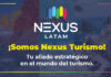 CONOCE A NEXUS TURISMO: EL NUEVO ALIADO DE LAS AGENCIAS